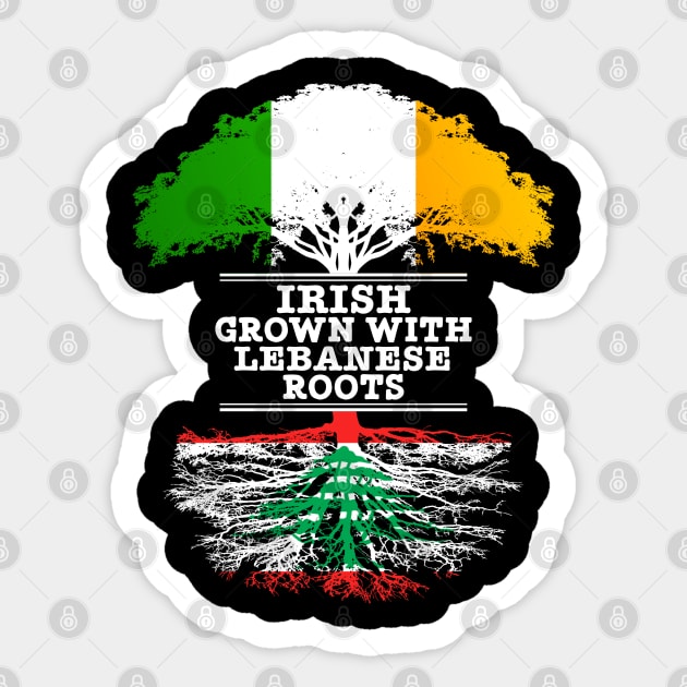 Irish Grown With Lebanese Roots - Gift for Lebanese With Roots From Lebanon Sticker by Country Flags